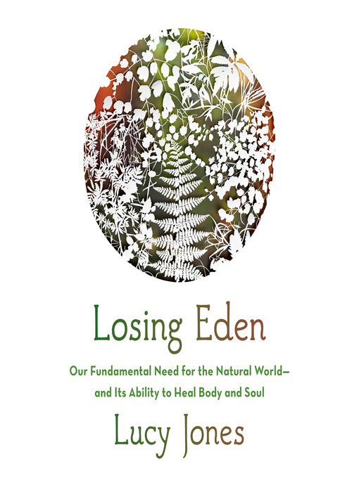 Title details for Losing Eden by Lucy Jones - Available